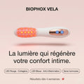 BIOPHOX VELA — Dispositif LED Intime Féminin
